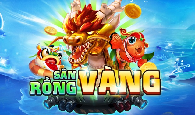 Review, đánh giá game bắn cá đổi thưởng Săn Rồng Vàng