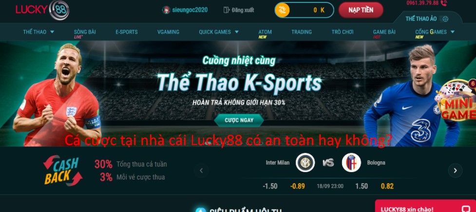 Cá cược tại nhà cái Lucky88 có an toàn hay không?